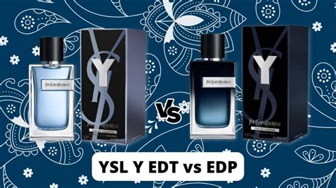 ysl y edp or edt|YSL Y edt longevity.